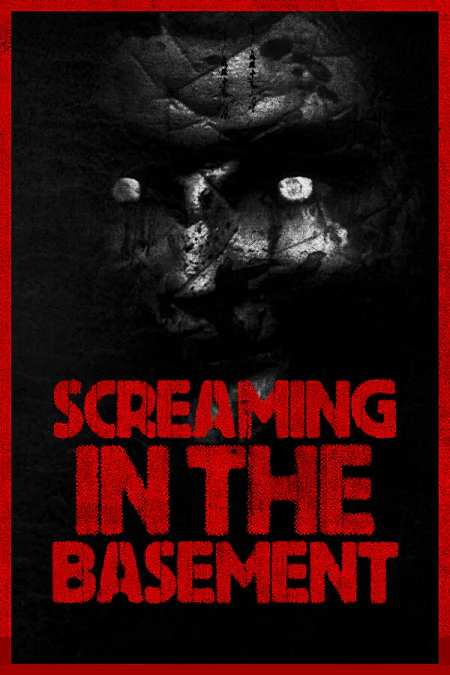 Screaming In The Basement