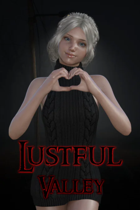 Lustful Valley