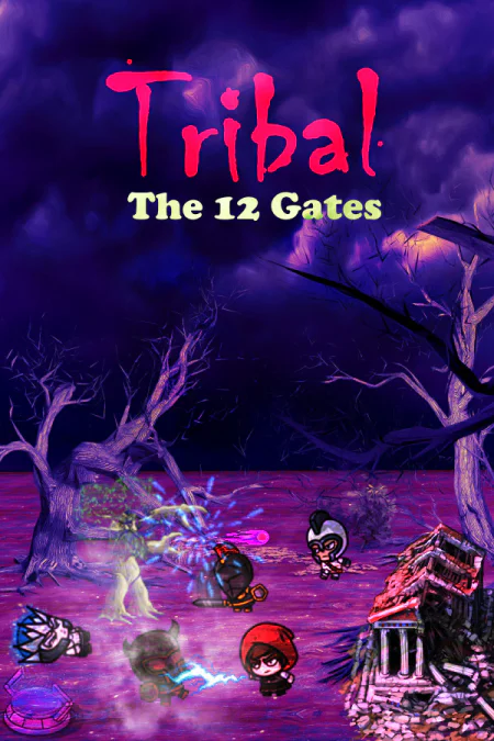 TRIBAL The 12 Gates