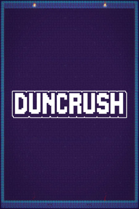 Duncrush