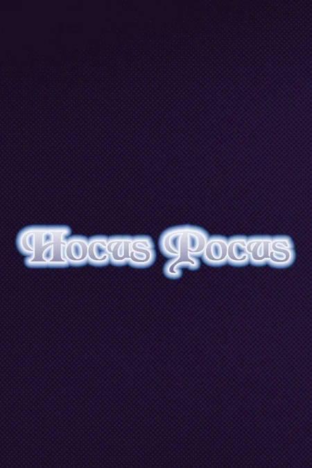 Hocus Pocus