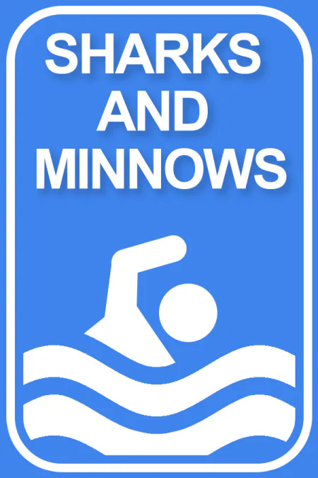 Sharks and Minnows