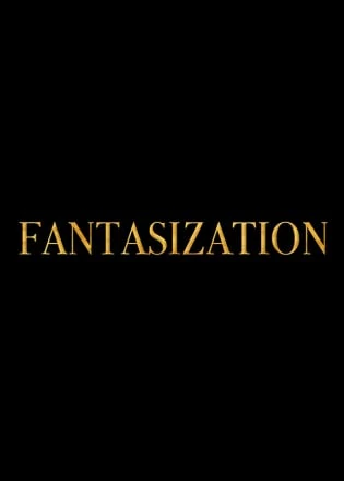 Fantasization