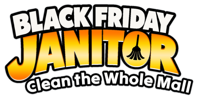 Логотип Black Friday Janitor: Clean the Whole Mall