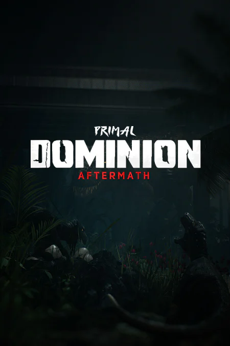 Primal Dominion: Aftermath