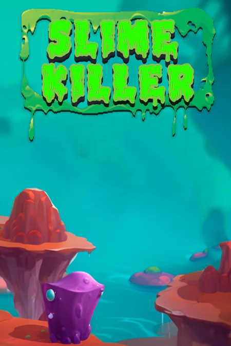 Slime Killer