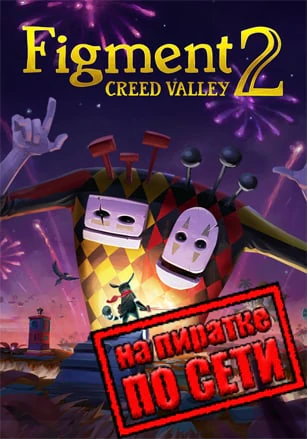 Figment 2: Creed Valley