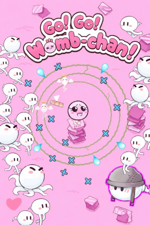 Go! Go! Womb-chan!