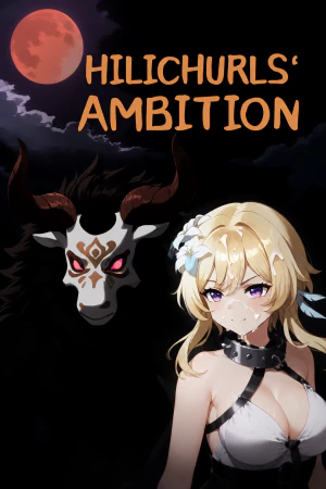 Hilichurl's Ambition