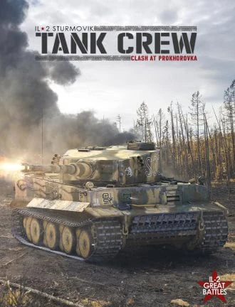 IL-2 Sturmovik: Tank Crew - Clash at Prokhorovka