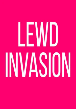 Lewd Invasion