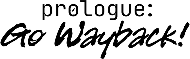 Логотип Prologue: Go Wayback!