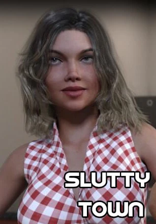 Slutty Town