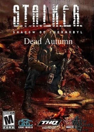 STALKER: Shadow of Chernobyl - Dead Autumn