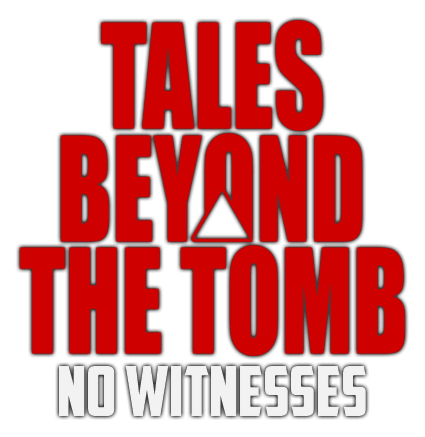Логотип Tales Beyond The Tomb - No Witnesses