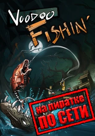Voodoo Fishin