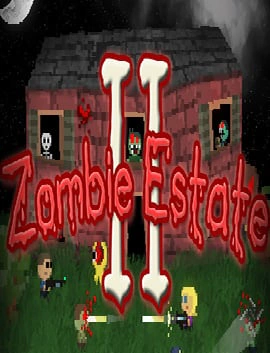 Zombie Estate 2